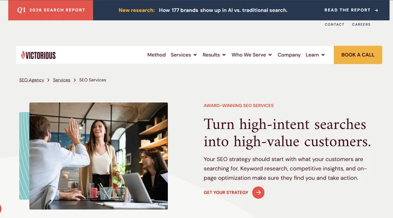 Victorious Q1 2026 Search Report banner above SEO services page positioning as turning high-intent searches into high-value customers